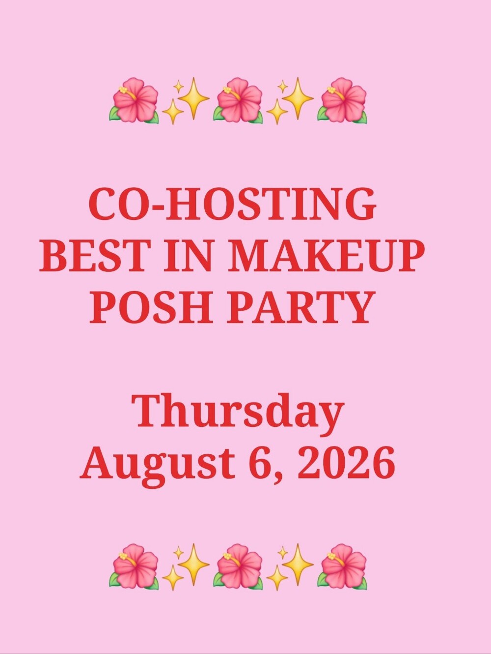 Co-Hosting BEST IN MAKEUP Posh Party!